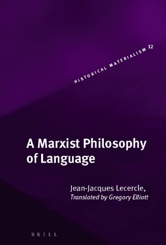 A Marxist Philosophy of Language