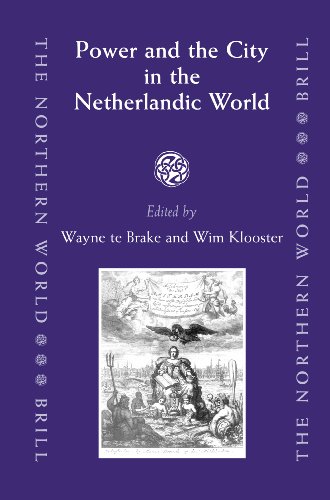 Power and the City in the Netherlandic World