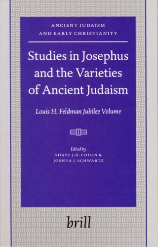 Studies in Josephus and the Varieties of Ancient Judaism