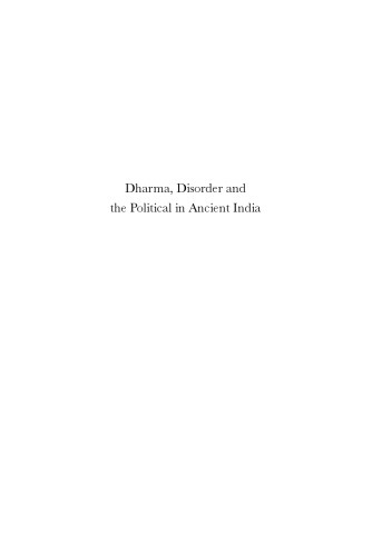 Dharma, Disorder and the Political in Ancient India