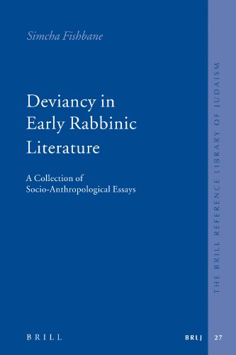 Deviancy in Early Rabbinic Literature