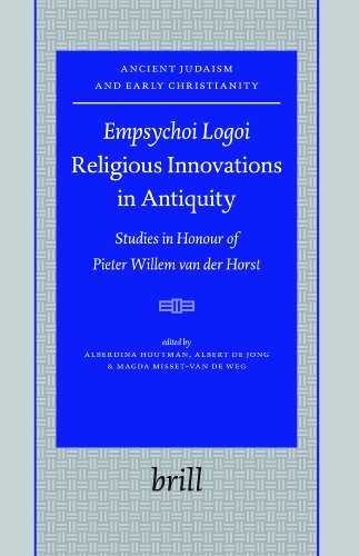 Empsychoi Logoi Religious Innovations in Antiquity