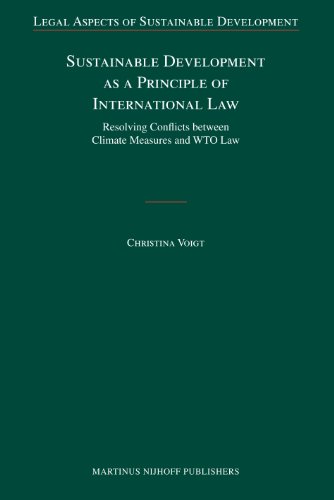 Sustainable Development as a Principle of International Law