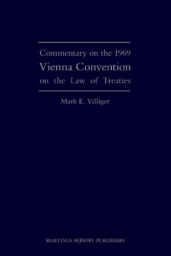 Commentary On The 1969 Vienna Convention On The Law Of Treaties