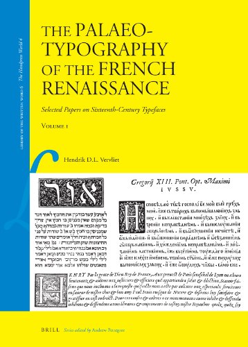 The Palaeotypography of the French Renaissance