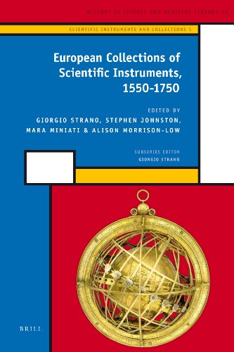 European Collections of Scientific Instruments, 1550-1750