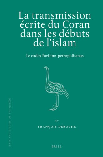 La Transmission Ecrite Du Coran Dans Les Debuts de L'Islam