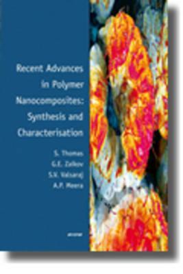 Recent Advances in Polymer Nanocomposites