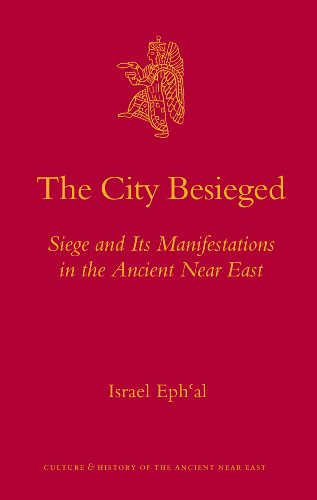 The City Besieged (Culture and History of the Ancient Near East)