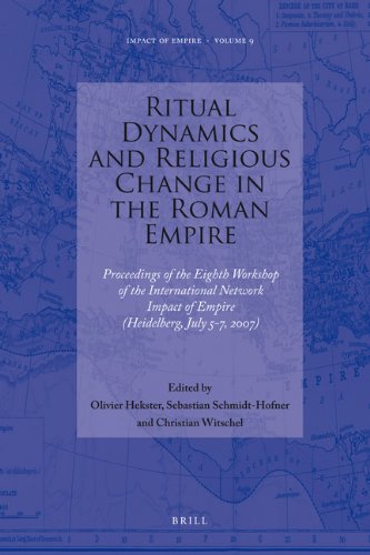 Ritual Dynamics And Religious Change In The Roman Empire