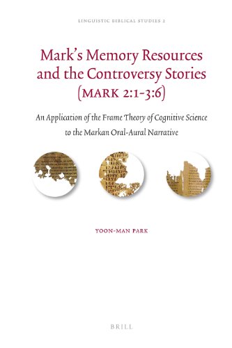 Mark's Memory Resources and the Controversy Stories (Mark 2