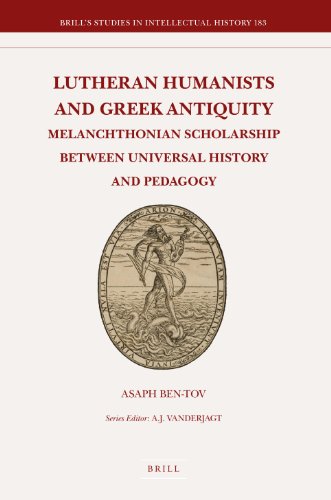 Lutheran Humanists and Greek Antiquity