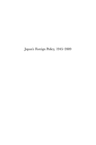 Japan's Foreign Policy, 1945-2009