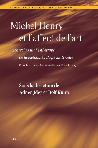 Michel Henry Et L'Affect de L'Art