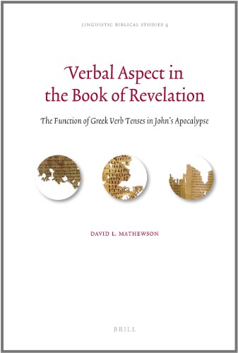 Verbal Aspect in the Book of Revelation