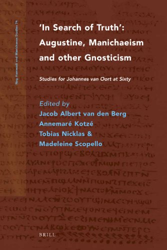 In Search of Truth. Augustine, Manichaeism and Other Gnosticism