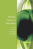 Adhesion Aspects in Mems/Nems