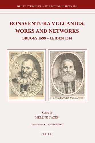 Bonaventura Vulcanius, Works and Networks