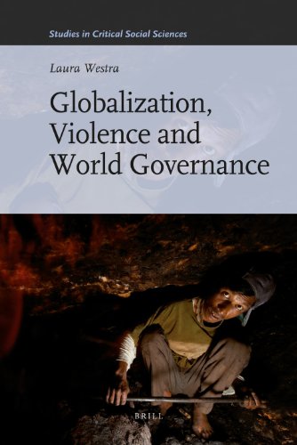 Globalization, Violence and World Governance