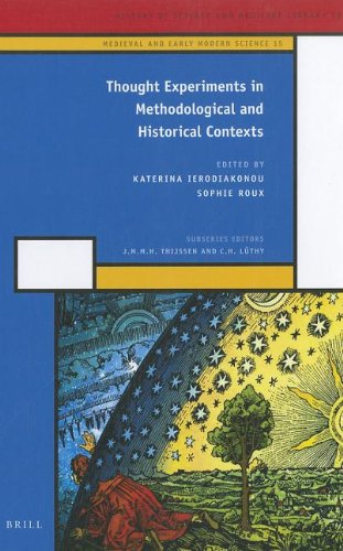 Thought Experiments in Methodological and Historical Contexts