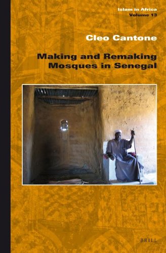 Making and Remaking Mosques in Senegal