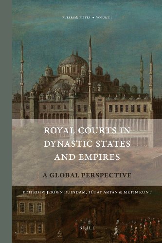 Royal Courts In Dynastic States And Empires