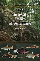 The Freshwater Fishes of Suriname