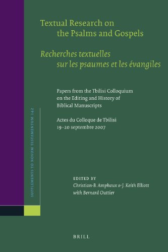 Textual Research on the Psalms and Gospels / Recherches Textuelles Sur Les Psaumes Et Les Evangiles