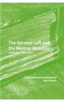 The German Left and the Weimar Republic