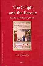 The Caliph and the Heretic