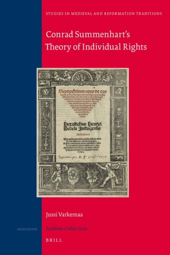 Conrad Summenhart's Theory of Individual Rights