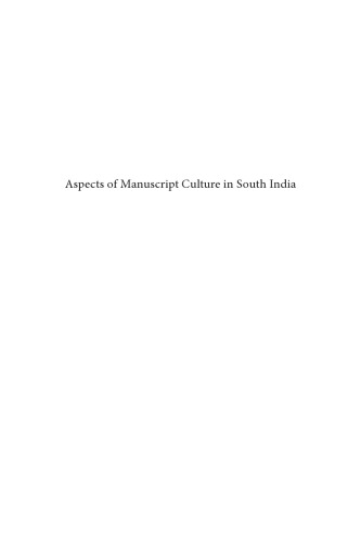 Aspects of Manuscript Culture in South India