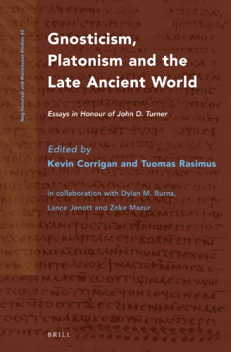 Gnosticism, Platonism and the Late Ancient World