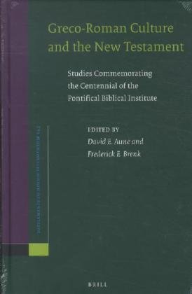 Greco-Roman Culture and the New Testament