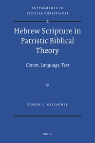 Hebrew Scripture in Patristic Biblical Theory