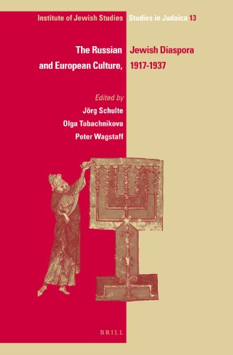 The Russian Jewish Diaspora and European Culture, 1917-1937