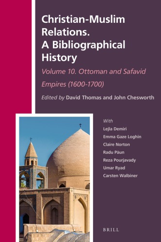 Christian-Muslim Relations. a Bibliographical History. Volume 4