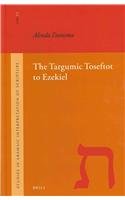 The Targumic Toseftot to Ezekiel