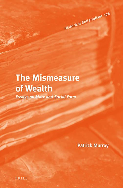 The Mismeasure of Wealth