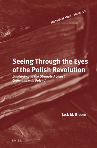 Seeing Through the Eyes of the Polish Revolution