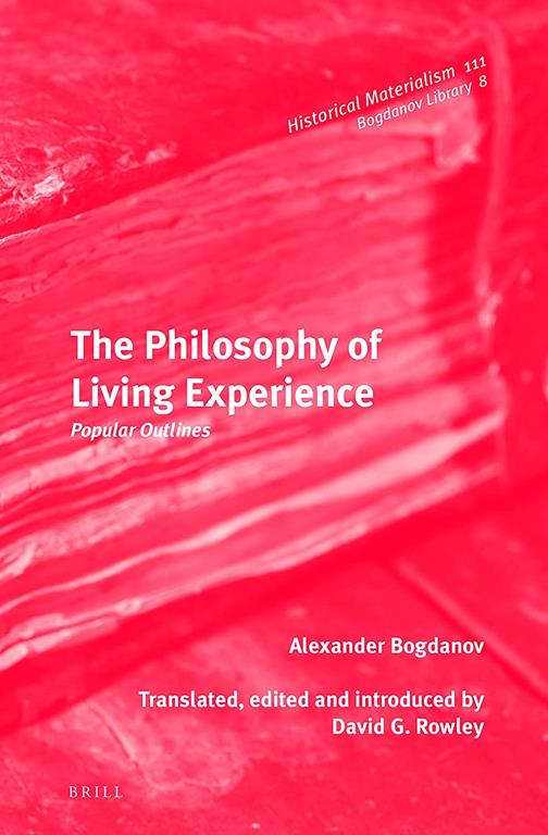 The Philosophy of Living Experience