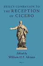 Brill's Companion to the Reception of Cicero