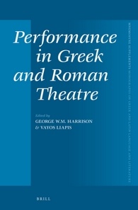 Performance in Greek and Roman Theatre