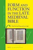 Form and Function in the Late Medieval Bible