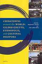 Chinatowns Around the World