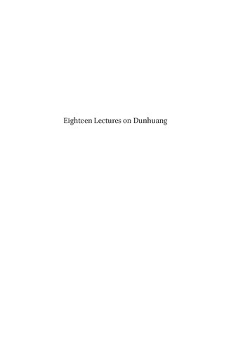 Eighteen Lectures on Dunhuang