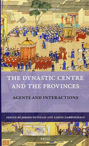 The Dynastic Centre and the Provinces