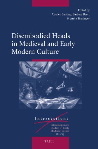 Disembodied Heads in Medieval and Early Modern Culture