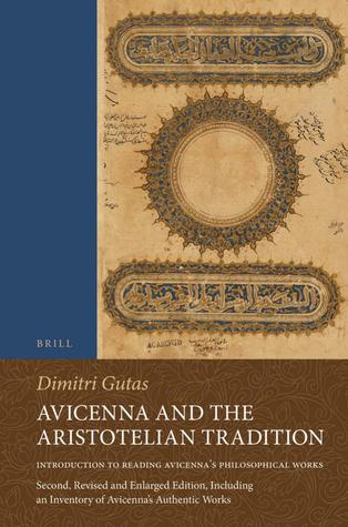 Avicenna and the Aristotelian Tradition