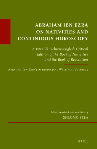 Abraham Ibn Ezra on Nativities and Continuous Horoscopy